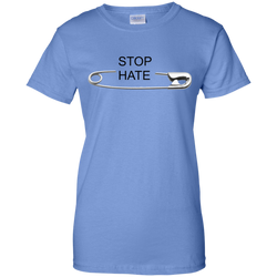 Stop hate, Ladies Custom 100% Cotton T-Shirt