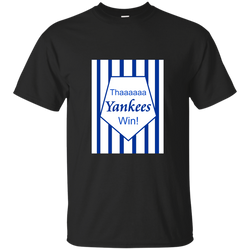 Yankees win - Gildan Ultra Cotton T-Shirt