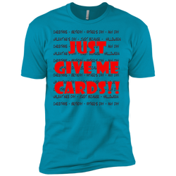 Just Give Me Cards - Next Level Premium Short Sleeve Tee