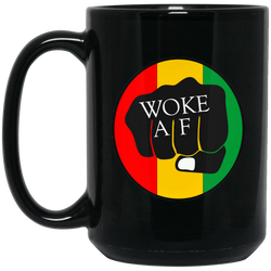 Woke AF 15 oz. Black Mug