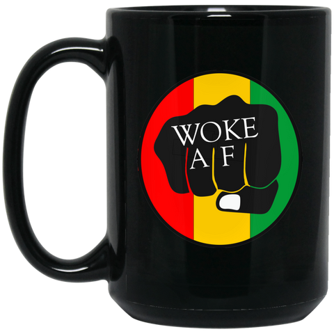 Woke AF 15 oz. Black Mug