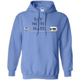 Say no to hate-Pullover Hoodie 8 oz
