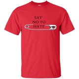 Say no to hate-Custom Ultra Cotton T-Shirt