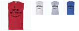 I Love My Wife - Men's Cotton Sleeveless Tee